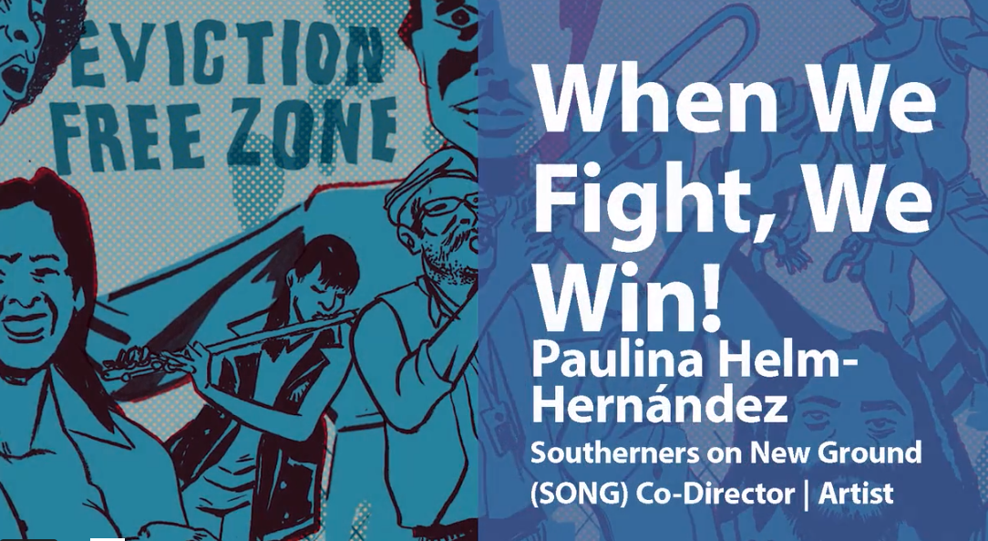 Paulina Helm-Hernández (SONG) Interview for When We Fight, We Win! 